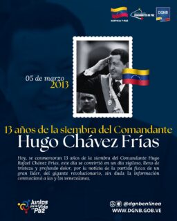 #Efemerides · 📅 || Este jueves 5 de marzo se cumplen 13 años de la partida física del comandante eterno y líder de la Revolución Bolivariana, Hugo Chávez, quien dejó un legado imborrable en el corazón de cada venezolano.

Su visión sobre la justicia social, la soberanía nacional y el fortalecimiento de las alianzas multipolares sigue marcando el camino de la Revolución Bolivariana y el sentimiento del pueblo venezolano.
 
@minjusticia_ve @mazo4f @dcabellor @vgrpc_mijp @otipaituvi #juntosporlavidaylapaz #Bomberos #SeguridadCiudadana #GestiónDeRiesgos #FONBE